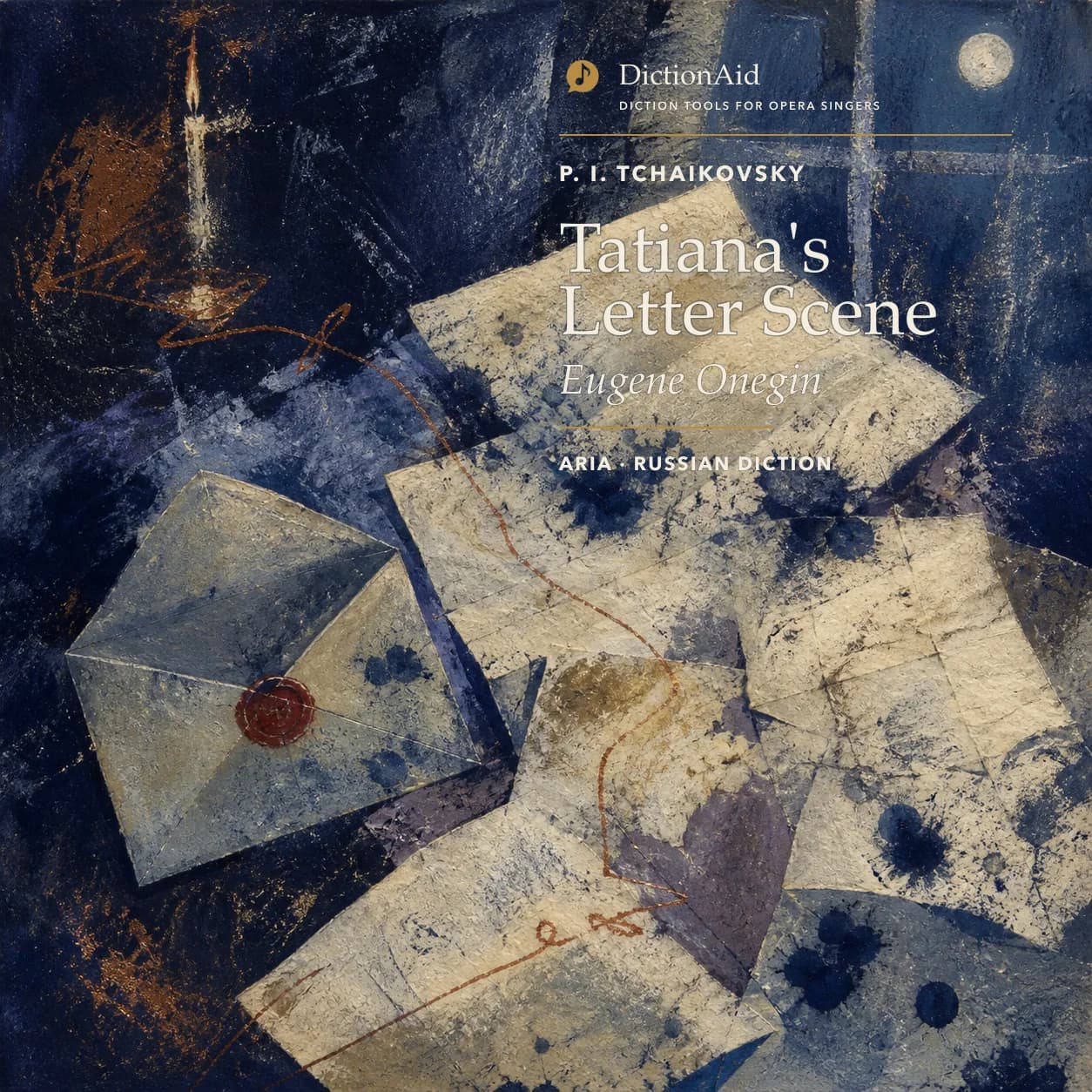 Tatiana's Letter Scene — Eugene Onegin