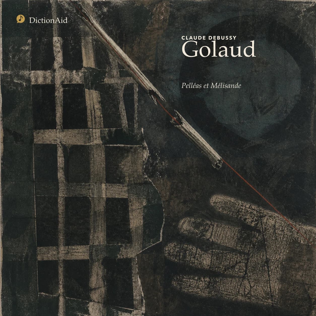 Golaud — Pelléas et Mélisande