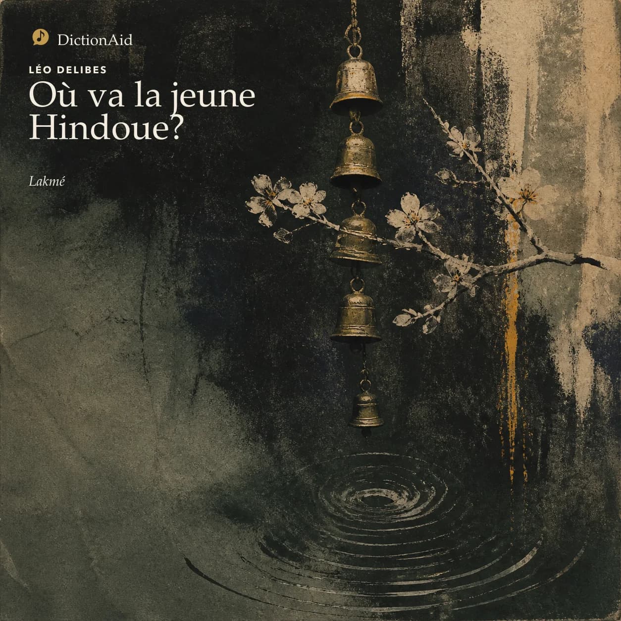 Lakmé – Où va la jeune Hindoue — Lakmé
