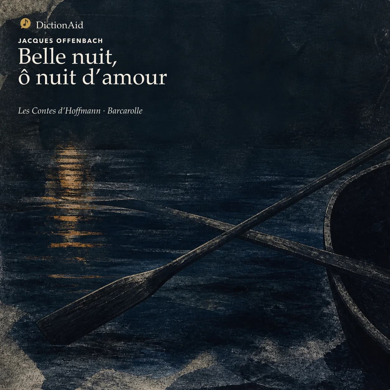 Les Contes d’Hoffmann – Barcarolle — Les Contes d’Hoffmann